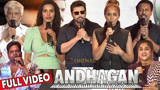 Full Video - Andhagan Press Meet  Prashanth Simran Priya Anand Samuthirakani Thiagarajan