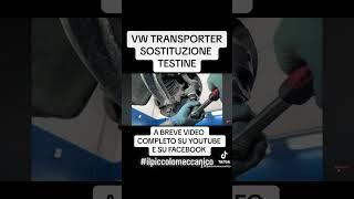 VW Transporter testine trapezio #shortsvideo #shortvideo