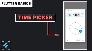 Flutter Tutorial - Time Picker in Flutter