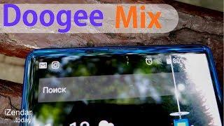 Обзор Doogee Mix красота по-китайски