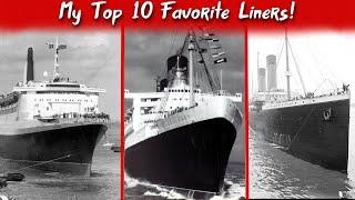 My Top 10 Favorite Ocean Liners