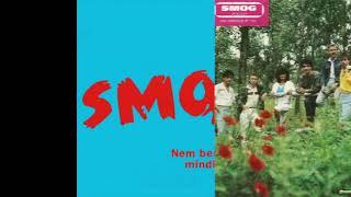 Smog - Nem Beszélhetsz Mindig Mással synth pop Hungary 1986