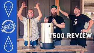 Still Spirits T500 Reflux Still Review With Bearded & George A Good Beginner Still?