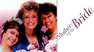 Mother of the Bride 1993  Full Movie  Rue McClanahan  Kristy McNichol  Beverley Mitchell