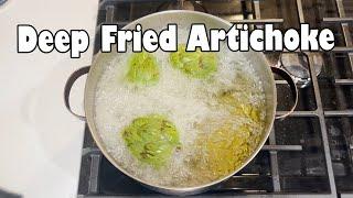 Deep Frying Artichoke for an Hour NSE