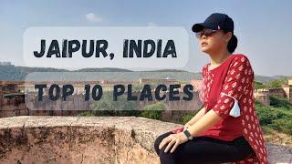 Top 10 Places in Jaipur  Rajasthan  India