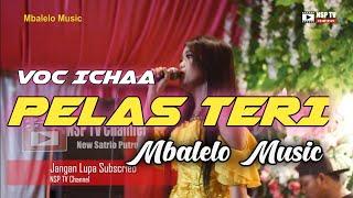 PELAS TERI__Voc Ichaa__Mbalelo Music Live BARON