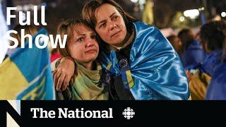 CBC News The National  A year of war in Ukraine Controversial politician Stolen Olympic medals