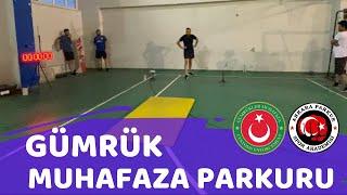 Gümrük Muhafaza Memuru Fiziki Yeterlilik Parkuru Ankara Parkur