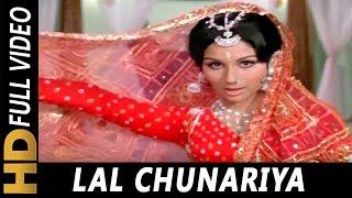 Lal Chunariya Odh Ke  Lata Mangeshkar  Raja Rani 1973 Songs  Sharmila Tagore