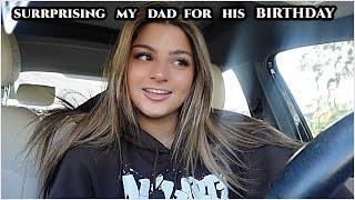 Surprising my Dad for his Birthday 