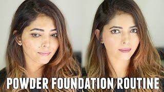 FLAWLESS POWDER FOUNDATION ROUTINE 2017 FOR INDIAN SKIN  HINA ATTAR