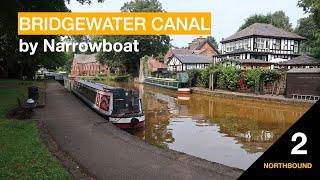 Bridgewater Canal by Narrowboat 2 -  Altrincham to Worsley