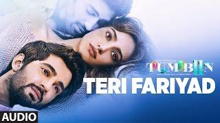 Teri Fariyad Full Song Audio Rekha Bhardwaj Jagjit Singh  Tum Bin 2