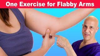 Tighten Your Flabby Arms with Just One Exercise  Dr. Mandell