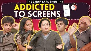 The Zarna Garg Family Podcast  Ep. 44 Addicted to Screens