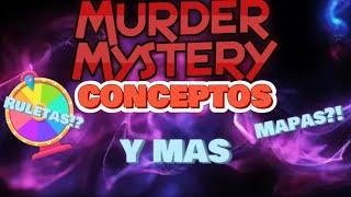 ROBLOX MM2 IDEAS Y CONCEPTOS PARA NUEVAS ACTUALIZACIONES