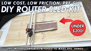 Low Cost Low Friction Pre-Cut DIY Router Sled Kit - EcoSled By Crafted Elements