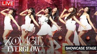 LIVE EVERGLOW - ZOMBIE Stage Media Showcase  EU Sihyeon Mia Onda Aisha Yiren 4K