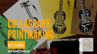 How to Do Collagraph Printmaking