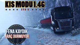 ETS 2 Türkiye Haritasındayız  Efsane Kış Modu  Yollar Çok Kaygan 1.46