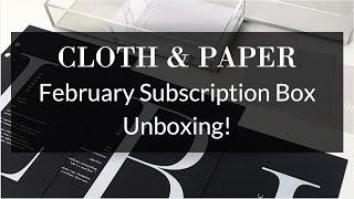 February Stationery and Penspiration Subscription Unboxings  Cloth & Paper