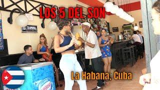 LOS 5 DEL SON @ HAVANA Cuba