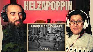 Helzapoppin - Lindy Hop Dancers REACTION with my wife