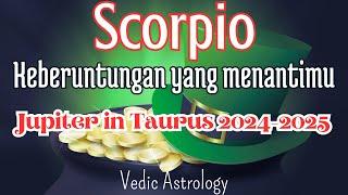 Scorpio  Keberuntungan yang menantimu di fase Jupiter in Taurus