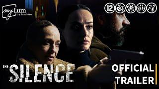 The Silence 2  Official trailer  Lumière