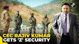Chief Election Commissioner Rajiv Kumar gets Z category security here’s why