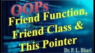 OOPs Lec 12 Friend Function Friend Class & This Pointer