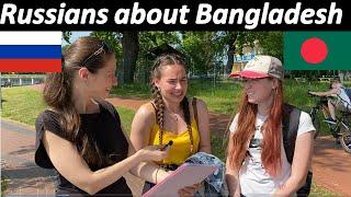 What Russian People think about Bangladesh  Rehan Creations