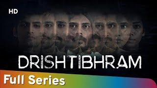 Drishtibhram  Jasmine Kaur  Piyush Wankhede  LEONARD LEO  Thriller  Latest Web Series