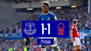 EVERTON 1-1 NOTTINGHAM FOREST  Premier League Highlights