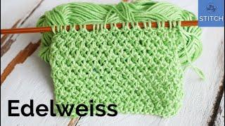 Edelweiss stitch knitting pattern Easy reversible and it doesnt curl