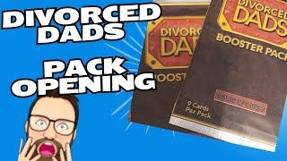 DIVORCED DADS Pack Opening. The most bizarre thing I have seen...