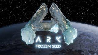 ARK Frozen Seed Announcement Trailer