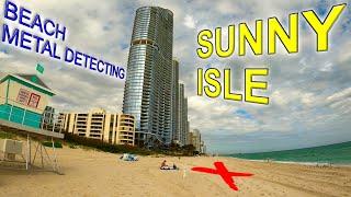 Sunny Isle Beach Metal Detecting PART 2