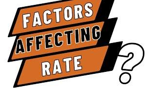 Factors affecting Rate  O level & IGCSE 2024