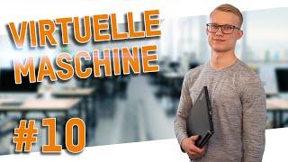 KURZ ERKLÄRT #10 Virtuelle Maschine mit Tim  Auszubildender Fachinformatiker für Systemintegration