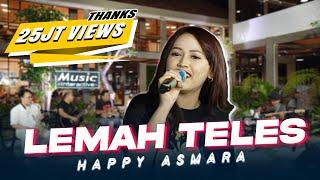 Happy Asmara - Lemah Teles Official Music Live Kowe mbelok ngiwo nengen tanpo nguwasne mburi