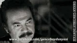 ORHAN GENCEBAY - ZULÜM NEDEN