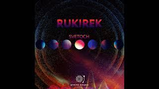 Rukirek – Svetoch  Full Album