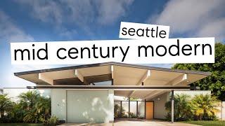 Best Mid Century Modern Homes in Seattle