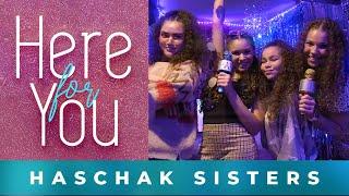 Haschak Sisters - Here For You Karaoke Version
