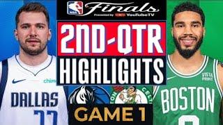 Boston Celtics vs. Dallas Mavericks - Game 1 Highlights HD 2nd -QTR  June 6  2024 NBA Finals
