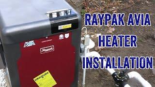 Raypak AVIA Installation