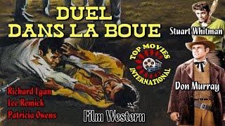 Duel dans la boue film Western complet en français