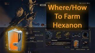 Where to Find Hexanon  Resource Farming Guide  Warframe 2022